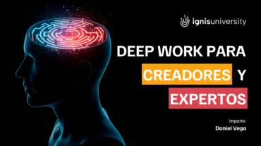 Deep Work para Creadores y Expertos